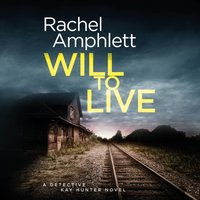 Will to Live - Rachel Amphlett - audiobook