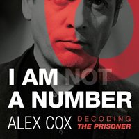 I Am NOT A Number - Cox Alex Cox - audiobook