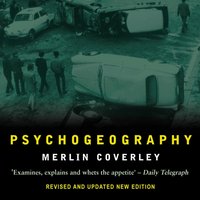 Psychogeography - Coverley Merlin Coverley - audiobook