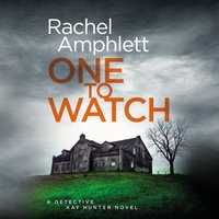 One to Watch - Rachel Amphlett - audiobook