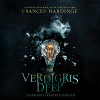 Verdigris Deep - Frances Hardinge - audiobook