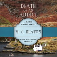 Death of an Addict - M. C. Beaton - audiobook
