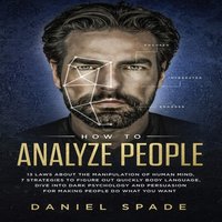 How to Analyze People - Spade Daniel Spade - audiobook