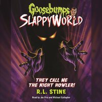 They Call me the Night Howler! - R.L. Stine - audiobook