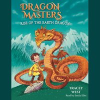 Rise of the Earth Dragon - Tracey West - audiobook