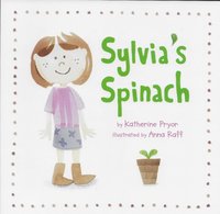 Sylivia's Spinach - Katherine Pryor - audiobook