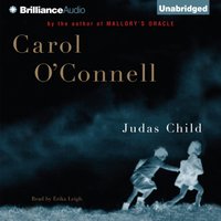 Judas Child - Carol O'Connell - audiobook