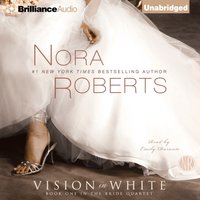 Vision in White - Nora Roberts - audiobook