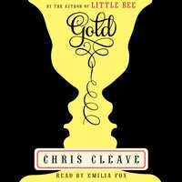 Gold - Chris Cleave - audiobook