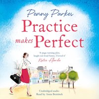 Practice Makes Perfect - Penny Parkes - audiobook
