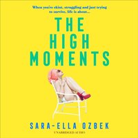 The High Moments