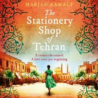 The Stationery Shop of Tehran - Marjan Kamali - audiobook
