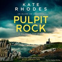 Pulpit Rock - Kate Rhodes - audiobook