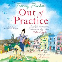 Out of Practice - Penny Parkes - audiobook