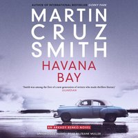 Havana Bay - Martin Cruz Smith - audiobook