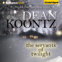 Servants of Twilight - Dean Koontz - audiobook