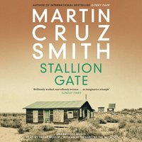 Stallion Gate - Martin Cruz Smith - audiobook