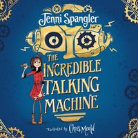 The Incredible Talking Machine - Chris Mould - audiobook
