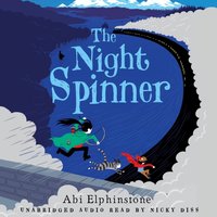 Night Spinner - Abi Elphinstone - audiobook