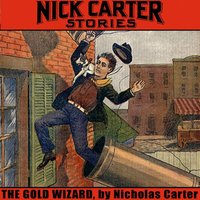 Gold Wizard - Carter Nicholas Carter - audiobook