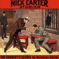 Convict's Secret - Carter Nicholas Carter - audiobook
