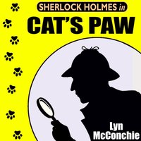 Sherlock Holmes in Cat's Paw - McConchie Lun McConchie - audiobook