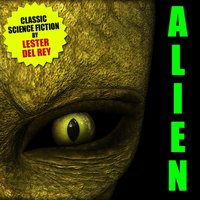 Alien - del Rey Lester del Rey - audiobook