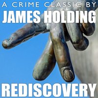Rediscovery - Holding James Holding - audiobook