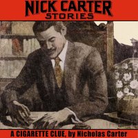 Cigarette Clue - Carter Nick Carter - audiobook