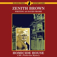Homicide House - Brown Zenith Brown - audiobook