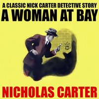 Woman at Bay - Carter Nicholas Carter - audiobook