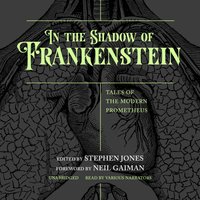 In the Shadow of Frankenstein - various authors - audiobook