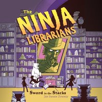 Ninja Librarians - Jen Swann Downey - audiobook