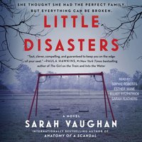 Little Disasters - Sarah Vaughan - audiobook