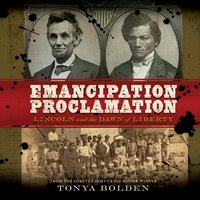 Emancipation Proclamation - Tonya Bolden - audiobook