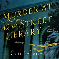 Murder at the 42nd Street Library - Con Lehane - audiobook