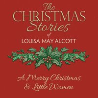 Merry Christmas - Louisa May Alcott - audiobook