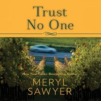 Trust No One - Meryl Sawyer - audiobook