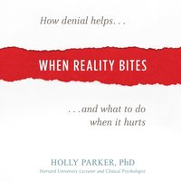 When Reality Bites - Holly Parker - audiobook