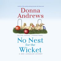 No Nest for the Wicket - Bernadette Dunne - audiobook