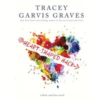 Heart-Shaped Hack - Tracey Garvis Graves - audiobook