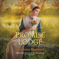 Promise Lodge - Charlotte Hubbard - audiobook