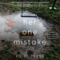 Her One Mistake - Heidi Perks - audiobook