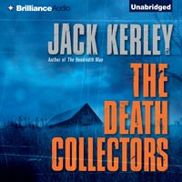 Death Collectors - Jack Kerley - audiobook