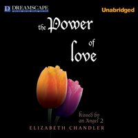 Power of Love - Elizabeth Chandler - audiobook