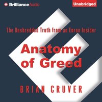 Anatomy of Greed - Brian Cruver - audiobook