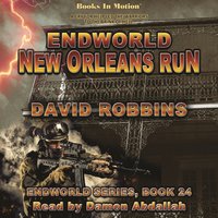 New Orleans Run (Endworld Series, Book 24) - David Robbins - audiobook