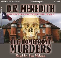 Homefront Murders. Sheriff Charles Matthews Series. Book 5 - D.R. Meredith - audiobook