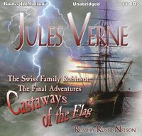 Swiss Family Robinson. The Final Adventures. Castaways of the Flag - Jules Verne - audiobook