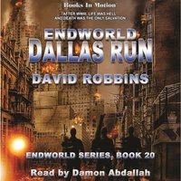 Dallas Run. Endworld Series. Book 20 - David Robbins - audiobook